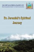 Dr. Jeremiah's Spiritual Journey